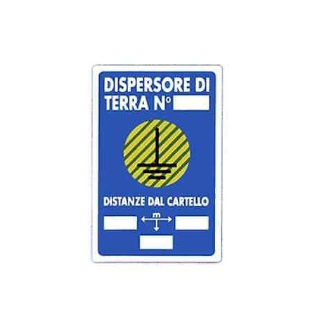 CARTELLO IN ALLUMINIO INDICATORE MESSA-DISPERSORE A TERRA SFONDO BLU TERRA GV