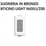 SUONERIA IN BRONZO 230Vac 8VA  BTICINO LIGHT COD. N4351/230