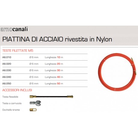 SONDA PIATTINA PASSACAVI IN ACCIAIO RIVEST NYLON D 6mm 40M M5 ARNOCANALI A6.040