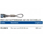 CALZA TRAZIONE PER CAVI Ø 20-30mm AD UN' OCCHIELLO LUNGHEZZA 80CM FAEG FG25812