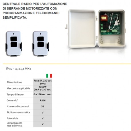 KIT UNIVERSALE CENTRALE PER SERRANDE + 2 RADIOCOMANDI 433MHZ 230V IP55 ACM 